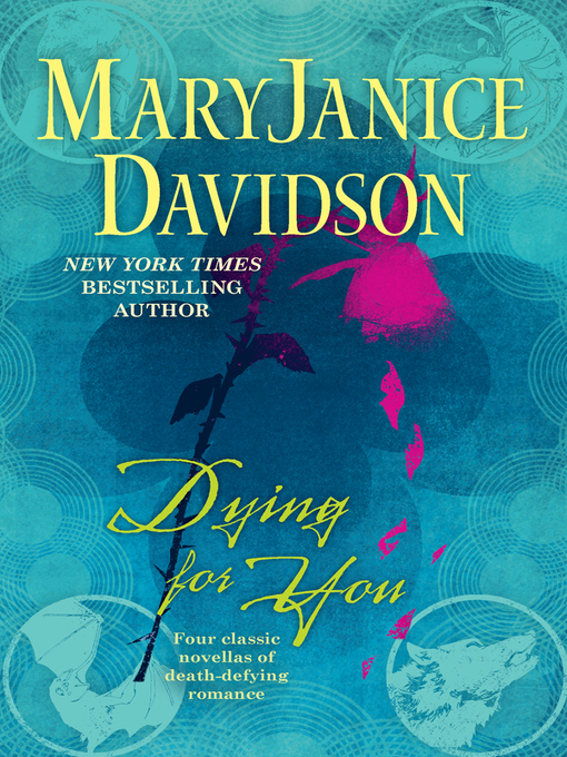 Title details for Dying For You by MaryJanice Davidson - Available